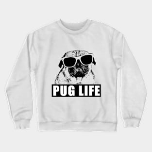 Pug Life Crewneck Sweatshirt